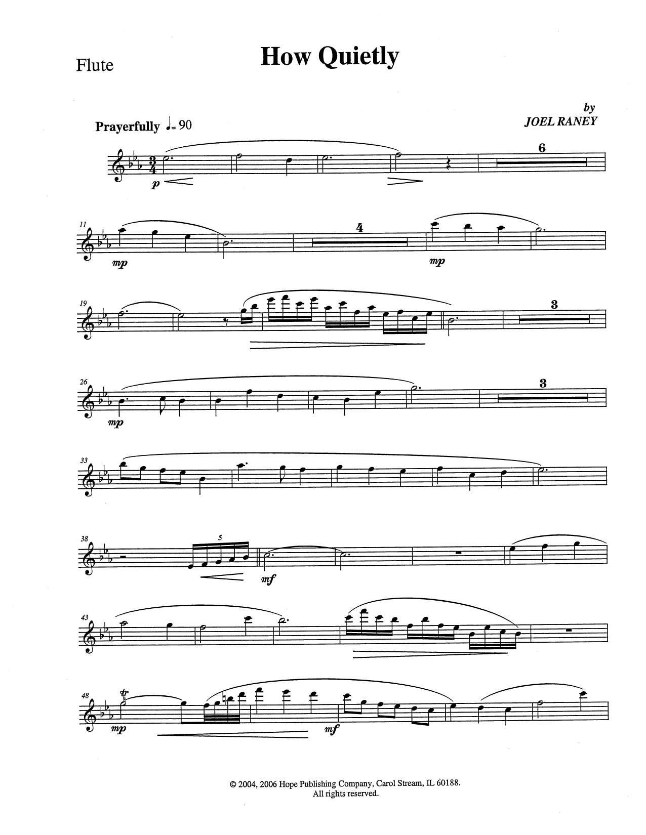 Learn to play Joel Raney How Quietly - Flute sheet music for Choir Instrumental Pak in minutes. Price: 69.9900$ Joel Raney How Quietly - Flute sheet music notes and chords arranged for Choir Instrumental Pak