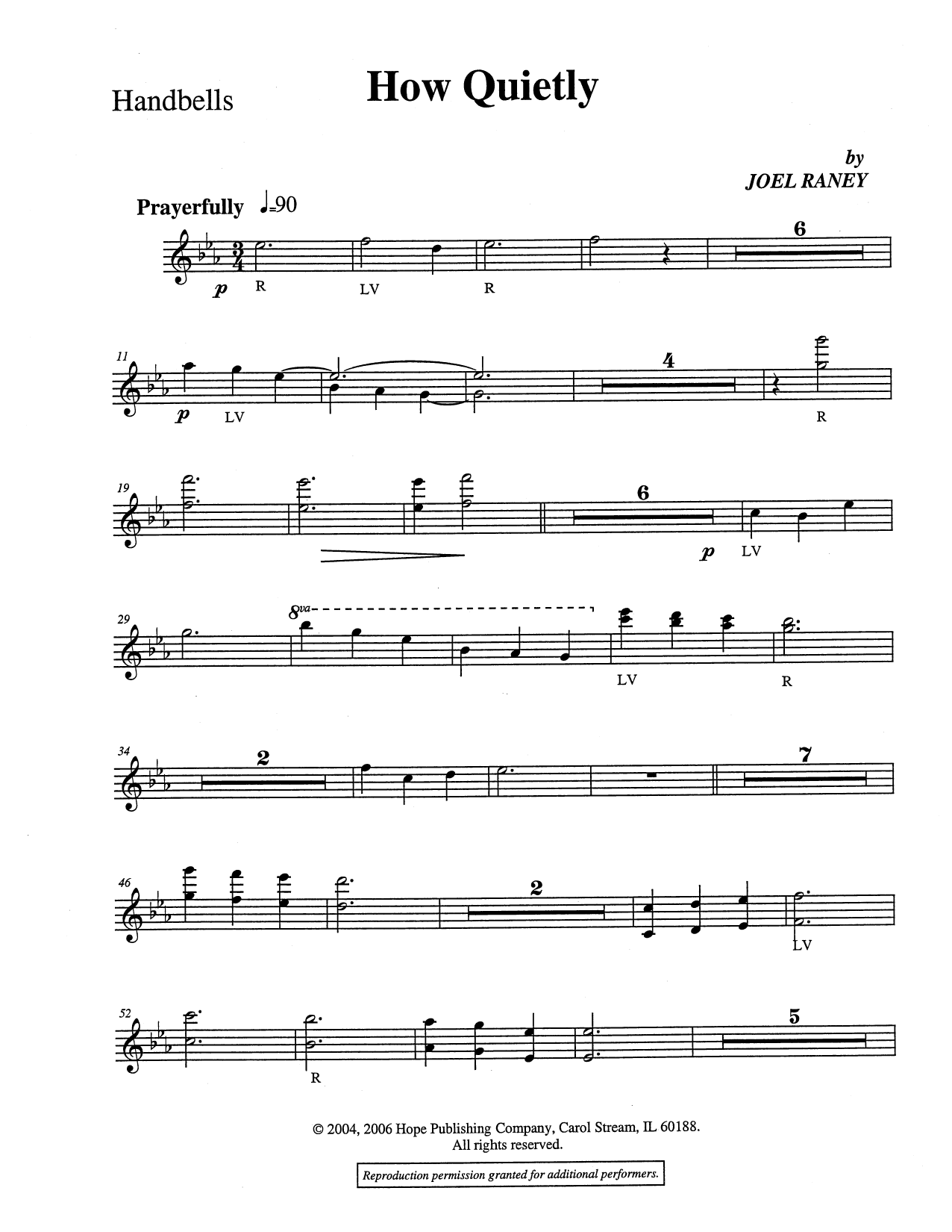 Learn to play Joel Raney How Quietly - Handbells sheet music for Choir Instrumental Pak in minutes. Price: 6.9900$ Joel Raney How Quietly - Handbells sheet music notes and chords arranged for Choir Instrumental Pak