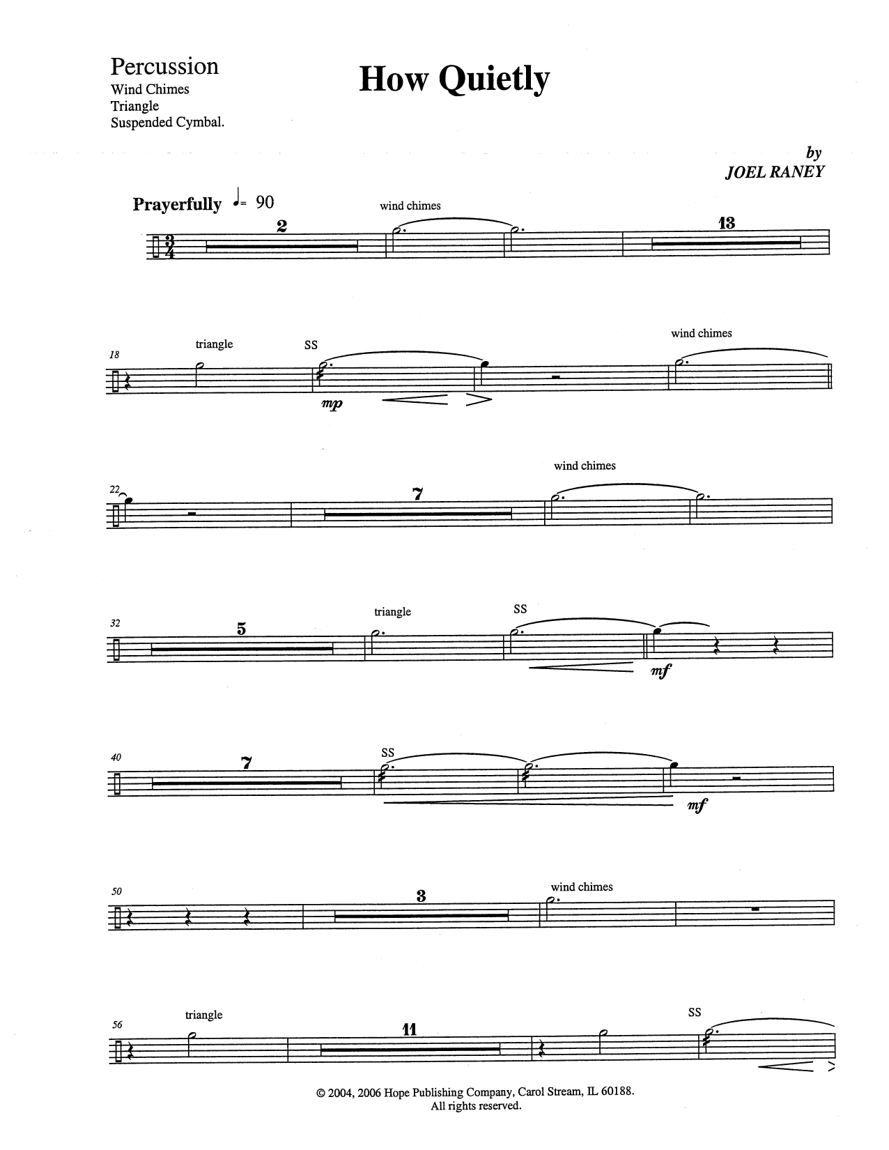 Learn to play Joel Raney How Quietly - Percussion sheet music for Choir Instrumental Pak in minutes. Price: 69.9900$ Joel Raney How Quietly - Percussion sheet music notes and chords arranged for Choir Instrumental Pak
