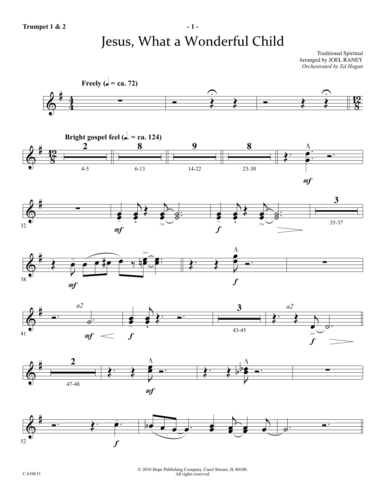 Learn to play Joel Raney Jesus, What a Wonderful Child - Bb Trumpet 1 & 2 sheet music for Choir Instrumental Pak in minutes. Price: 69.9900$ Joel Raney Jesus, What a Wonderful Child - Bb Trumpet 1 & 2 sheet music notes and chords arranged for Choir Instrumental Pak
