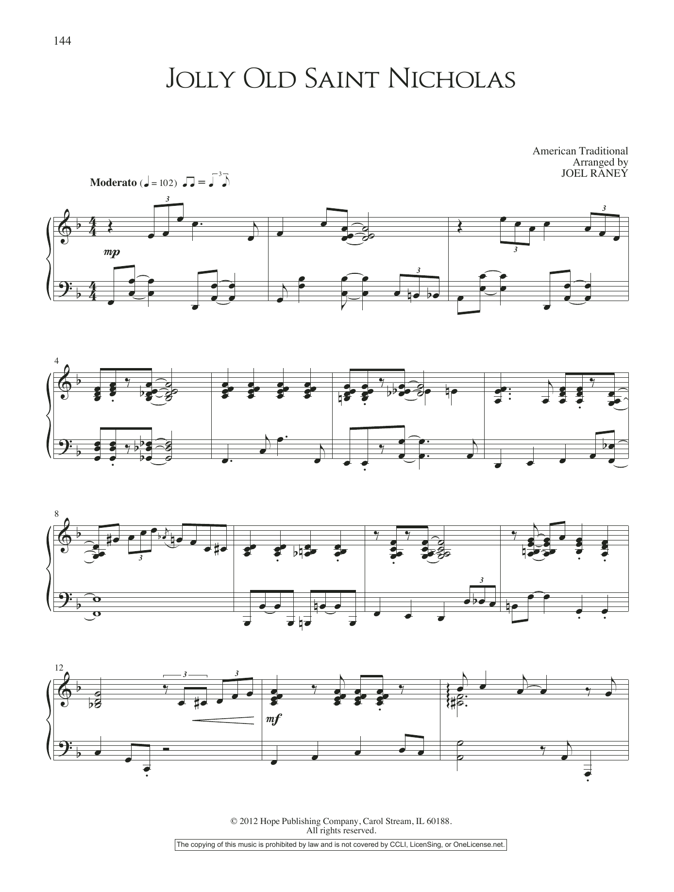 Learn to play Joel Raney Jolly Old Saint Nicholas sheet music for Piano Solo in minutes. Price: 6.9900$ Joel Raney Jolly Old Saint Nicholas sheet music notes and chords arranged for Piano Solo