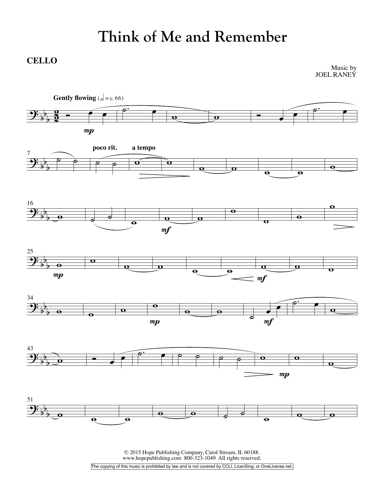 Learn to play Joel Raney Think Of Me And Remember - Cello sheet music for Choir Instrumental Pak in minutes. Price: 26.9900$ Joel Raney Think Of Me And Remember - Cello sheet music notes and chords arranged for Choir Instrumental Pak