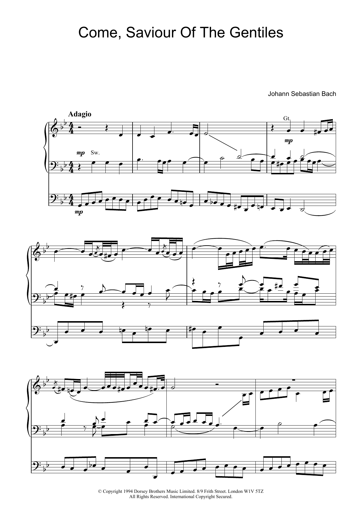 Learn to play Johann Sebastian Bach Come, Saviour Of The Gentiles sheet music for Organ in minutes. Price: 7.8900$ Johann Sebastian Bach Come, Saviour Of The Gentiles sheet music notes and chords. Download Printable PDF.