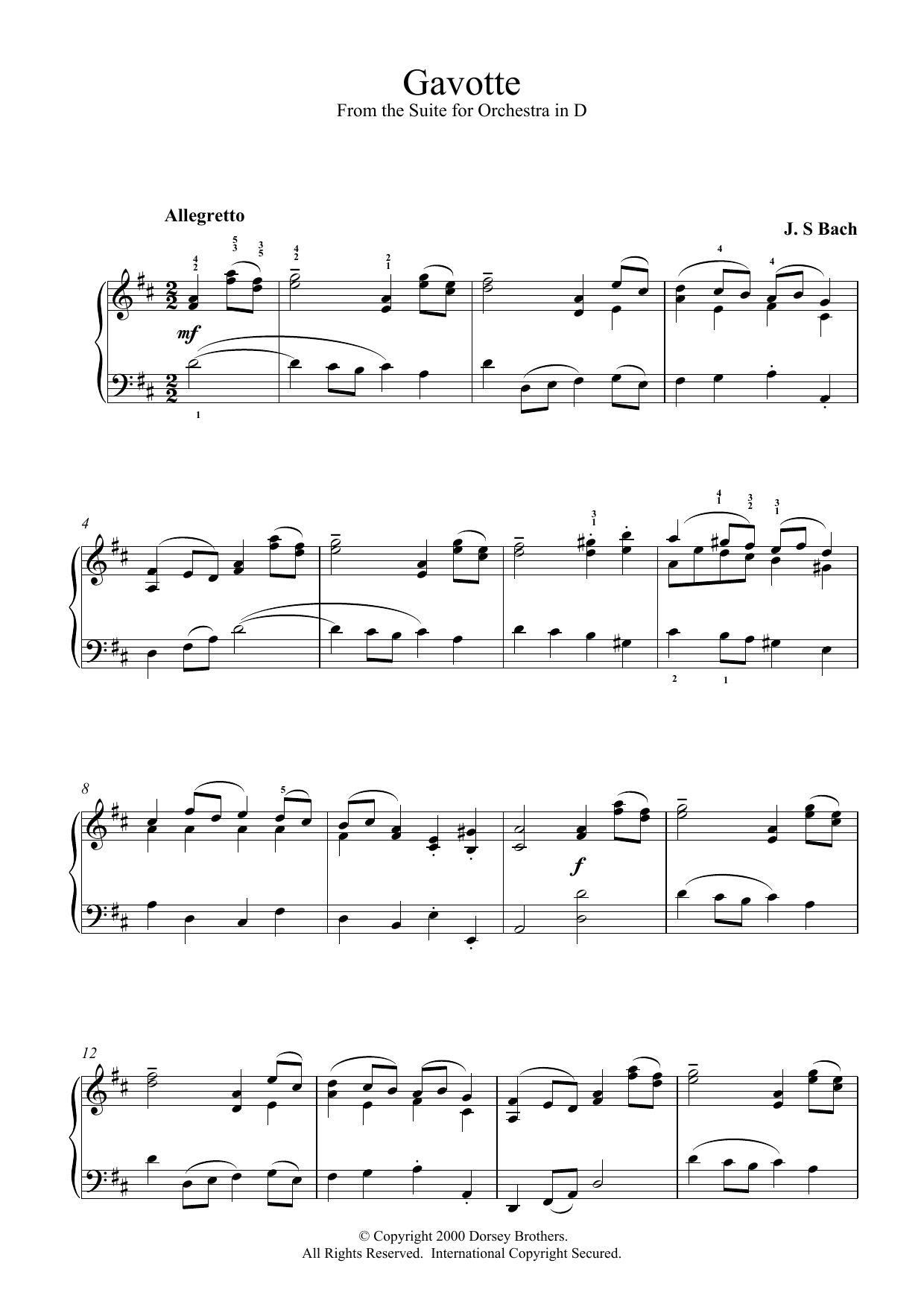 Learn to play Johann Sebastian Bach Gavotte (from the Suite for Orchestra in D) sheet music for Piano Solo in minutes. Price: 6.9900$ Johann Sebastian Bach Gavotte (from the Suite for Orchestra in D) sheet music notes and chords. Download Printable PDF.