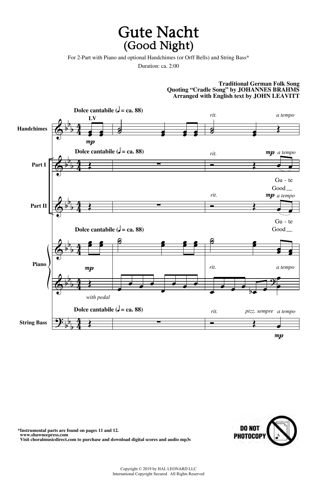 Learn to play Johannes Brahms Gute Nacht (Good Night) (arr. John Leavitt) sheet music for 2-Part Choir in minutes. Johannes Brahms Gute Nacht (Good Night) (arr. John Leavitt) sheet music notes and chords. Download Printable PDF.