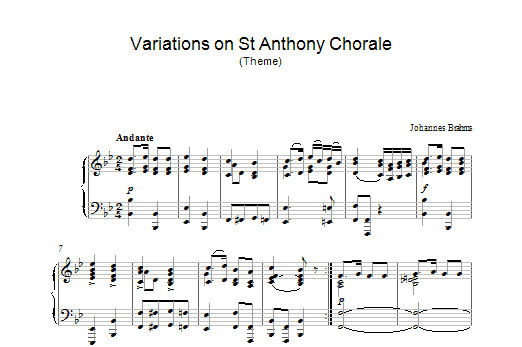 Learn to play Johannes Brahms Variations on St Anthony Chorale (Theme) sheet music for Piano Solo in minutes. Johannes Brahms Variations on St Anthony Chorale (Theme) sheet music notes and chords. Download Printable PDF.