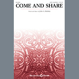 Download or print John A. Behnke Come And Share Sheet Music Printable PDF 10-page score for Concert / arranged SATB Choir SKU: 914044