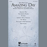 Download or print John Brunning Amazing Day Sheet Music Printable PDF 72-page score for Concert / arranged SATB Choir SKU: 160821