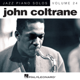 Download or print John Coltrane All Or Nothing At All [Jazz version] (arr. Brent Edstrom) Sheet Music Printable PDF 5-page score for Jazz / arranged Piano Solo SKU: 99562