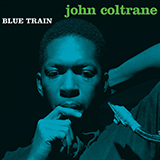 Download or print John Coltrane Blue Train (Blue Trane) Sheet Music Printable PDF 1-page score for Jazz / arranged Real Book – Melody & Chords – Bb Instruments SKU: 434280