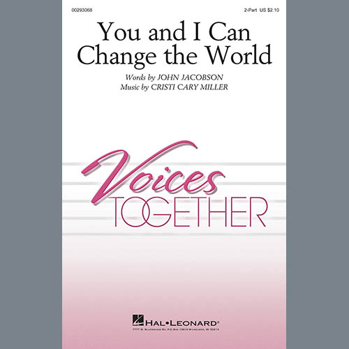 John Jacobson and Cristi Cary Miller You And I Can Change The World Profile Image