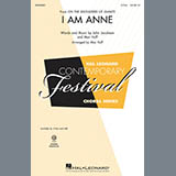 Download or print John Jacobson I Am Anne (from On The Shoulders Of Giants) (arr. Mac Huff) Sheet Music Printable PDF 7-page score for Concert / arranged 2-Part Choir SKU: 415971