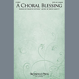 Download or print John Leavitt A Choral Blessing Sheet Music Printable PDF 3-page score for A Cappella / arranged SATB Choir SKU: 1314217