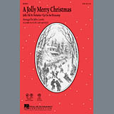 Download or print John Leavitt A Jolly Merry Christmas Sheet Music Printable PDF 15-page score for Concert / arranged SATB Choir SKU: 97849