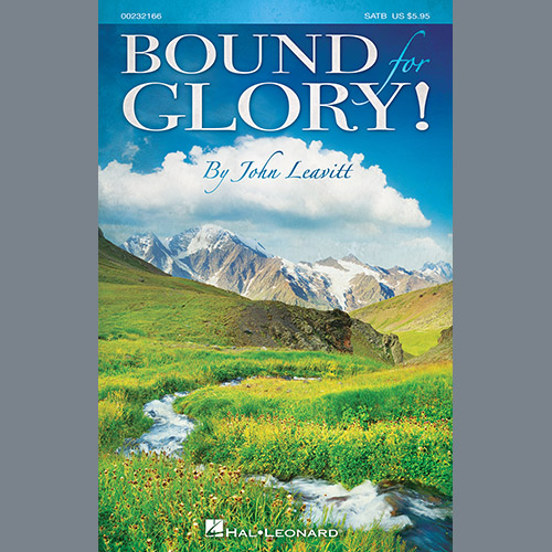 John Leavitt Bound for Glory! Profile Image