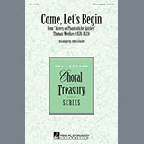 Download or print Thomas Weelkes Come, Let's Begin (arr. John Leavitt) Sheet Music Printable PDF 6-page score for Concert / arranged SAB Choir SKU: 158449