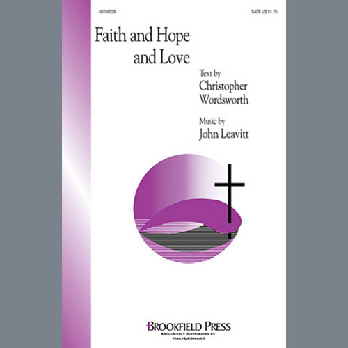 John Leavitt Faith And Hope And Love Profile Image