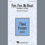 Download or print John Leavitt Fyer, Fyer, My Heart Sheet Music Printable PDF 7-page score for Concert / arranged SATB Choir SKU: 87297