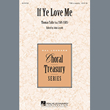 Download or print John Leavitt If Ye Love Me Sheet Music Printable PDF 3-page score for Concert / arranged TTBB Choir SKU: 163587