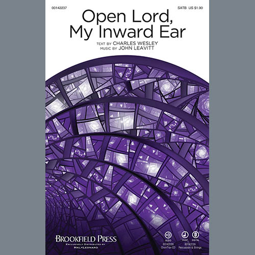 John Leavitt Open Lord, My Inward Ear Profile Image