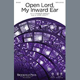 Download or print John Leavitt Open Lord, My Inward Ear Sheet Music Printable PDF 11-page score for Hymn / arranged SATB Choir SKU: 158630
