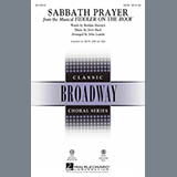 Download or print John Leavitt Sabbath Prayer (from Fiddler On The Roof) Sheet Music Printable PDF 5-page score for Concert / arranged SAB Choir SKU: 98566