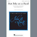 Download or print John Leavitt Set Me As A Seal Sheet Music Printable PDF 5-page score for Sacred / arranged SATB Choir SKU: 179668