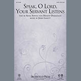 Download or print John Leavitt Speak, O Lord, Your Servant Listens Sheet Music Printable PDF 7-page score for Pop / arranged SATB Choir SKU: 93614