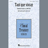 Download or print John Leavitt Tant Que Vivray Sheet Music Printable PDF 7-page score for Renaissance / arranged SATB Choir SKU: 410401