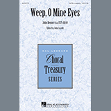 Download or print John Leavitt Weep, O Mine Eyes Sheet Music Printable PDF 7-page score for Concert / arranged SATB Choir SKU: 163680