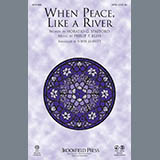 Download or print John Leavitt When Peace Is Like A River Sheet Music Printable PDF 7-page score for Traditional / arranged SATB Choir SKU: 289813
