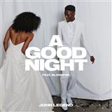 Download or print John Legend featuring BloodPop A Good Night (featuring BloodPop) Sheet Music Printable PDF 10-page score for Pop / arranged Piano, Vocal & Guitar Chords SKU: 125764