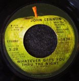 Download or print John Lennon Whatever Gets You Through The Night Sheet Music Printable PDF 6-page score for Rock / arranged Piano, Vocal & Guitar Chords (Right-Hand Melody) SKU: 77771