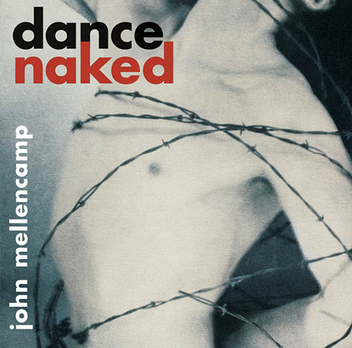 John Mellencamp Dance Naked Profile Image