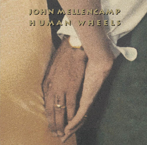 John Mellencamp Human Wheels Profile Image