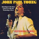 Download or print John Paul Young Yesterday's Hero Sheet Music Printable PDF 2-page score for Rock / arranged Lead Sheet / Fake Book SKU: 39554