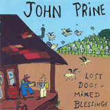 Download or print John Prine Lake Marie Sheet Music Printable PDF 6-page score for Folk / arranged Piano, Vocal & Guitar Chords (Right-Hand Melody) SKU: 448864