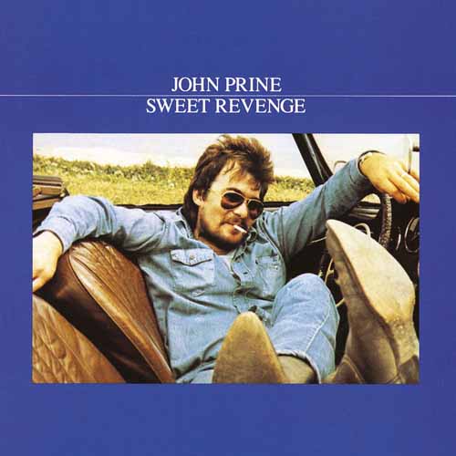 John Prine Sweet Revenge Profile Image