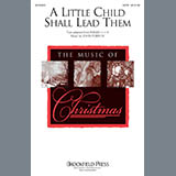 Download or print John Purifoy A Little Child Shall Lead Them Sheet Music Printable PDF 11-page score for Sacred / arranged SATB Choir SKU: 296765