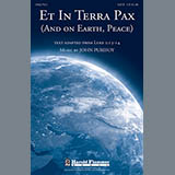 Download or print John Purifoy Et In Terra Pax (And On Earth, Peace) Sheet Music Printable PDF 9-page score for Christmas / arranged SATB Choir SKU: 80928