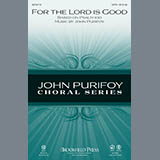 Download or print John Purifoy For The Lord Is Good - Full Score Sheet Music Printable PDF 10-page score for Pop / arranged Choir Instrumental Pak SKU: 306008