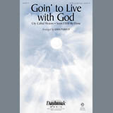 Download or print John Purifoy Goin' To Live With God Sheet Music Printable PDF 8-page score for Concert / arranged SATB Choir SKU: 185886