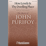 Download or print John Purifoy How Lovely Is Thy Dwelling Place Sheet Music Printable PDF 7-page score for Concert / arranged SATB Choir SKU: 94696