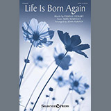 Download or print John Purifoy Life Is Born Again Sheet Music Printable PDF 7-page score for Easter / arranged SATB Choir SKU: 1242574