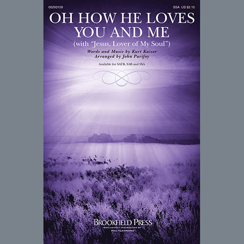 Oh How He Loves You And Me (with 