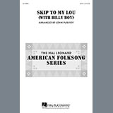 Download or print Traditional Folksong Skip To My Lou (with Billy Boy) (arr. John Purifoy) Sheet Music Printable PDF 10-page score for Folk / arranged SAB Choir SKU: 158223