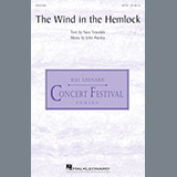 Download or print John Purifoy The Wind In The Hemlock Sheet Music Printable PDF 8-page score for Concert / arranged SATB Choir SKU: 186164