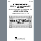 Download or print John Purifoy Westward Ho! Songs of the American West (Medley) Sheet Music Printable PDF 10-page score for Folk / arranged SATB Choir SKU: 160614