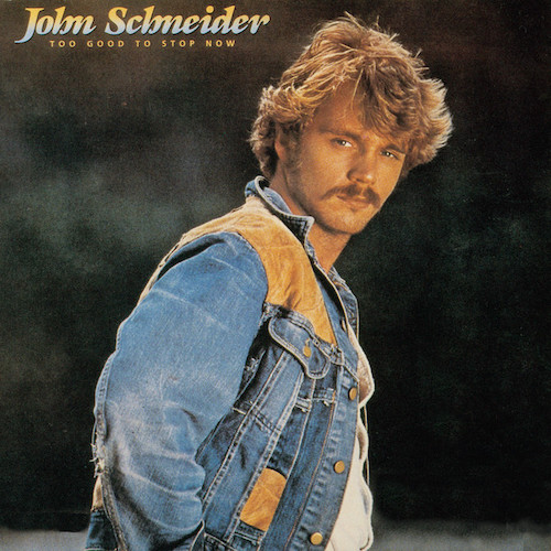 John Schneider I've Been Around Enough To Know Profile Image