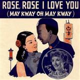 Download or print Petula Clark Rose Rose I Love You (May Kway O May Kway) Sheet Music Printable PDF 4-page score for Standards / arranged Piano, Vocal & Guitar Chords SKU: 110325